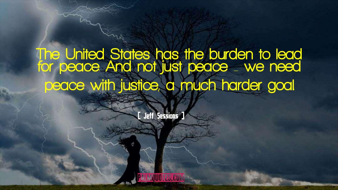 Peace Justice quotes by Jeff Sessions