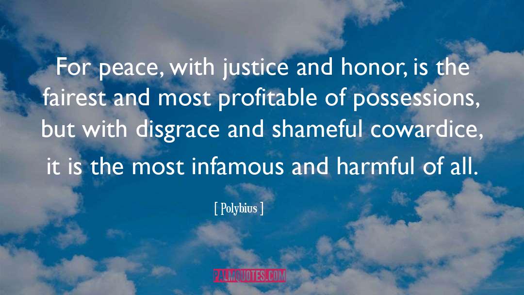 Peace Justice quotes by Polybius