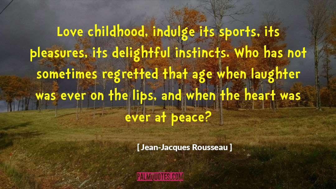 Peace Love God quotes by Jean-Jacques Rousseau