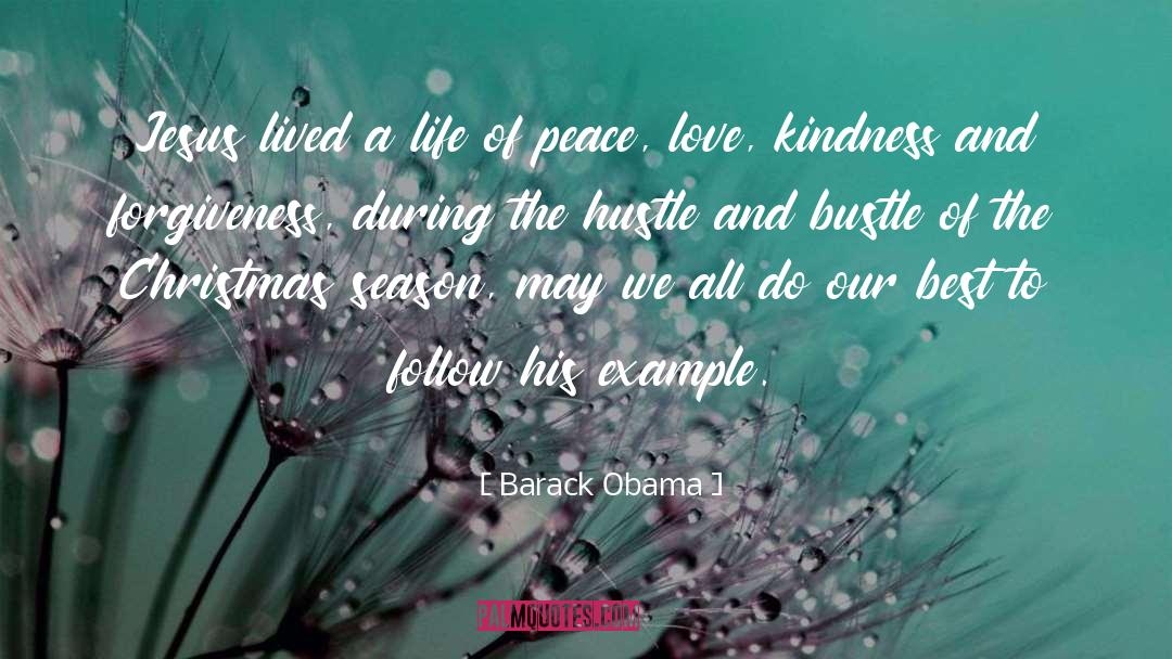 Peace Love quotes by Barack Obama