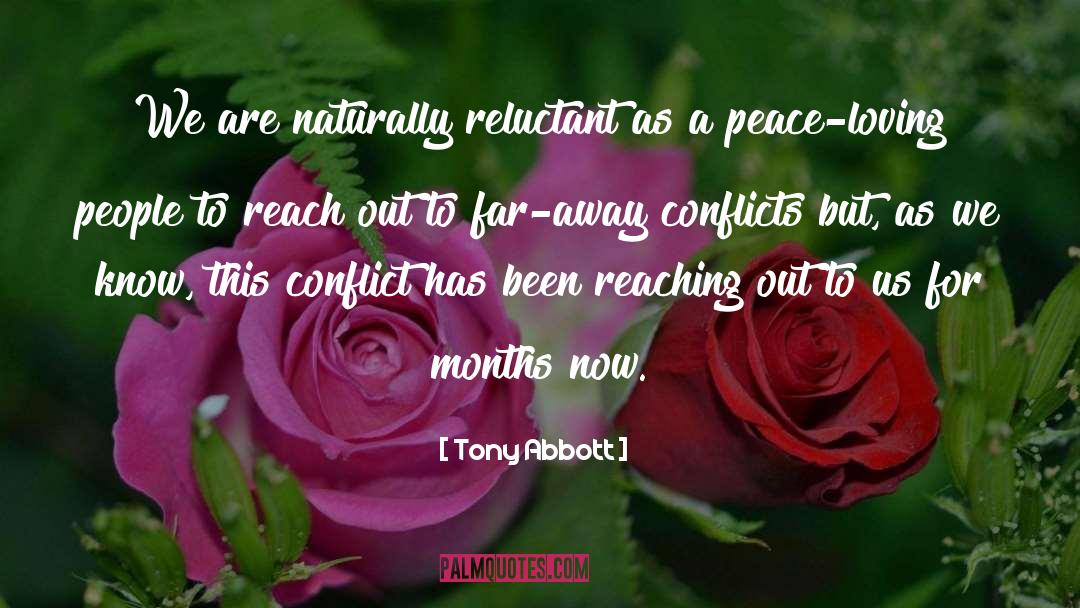 Peace Loving quotes by Tony Abbott