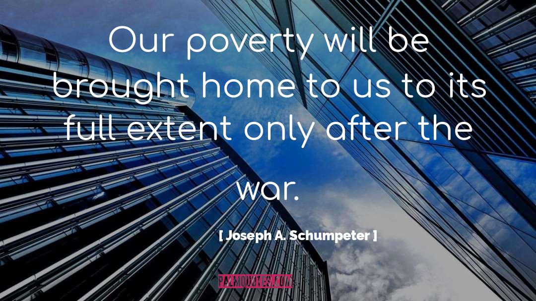 Peace Markers quotes by Joseph A. Schumpeter