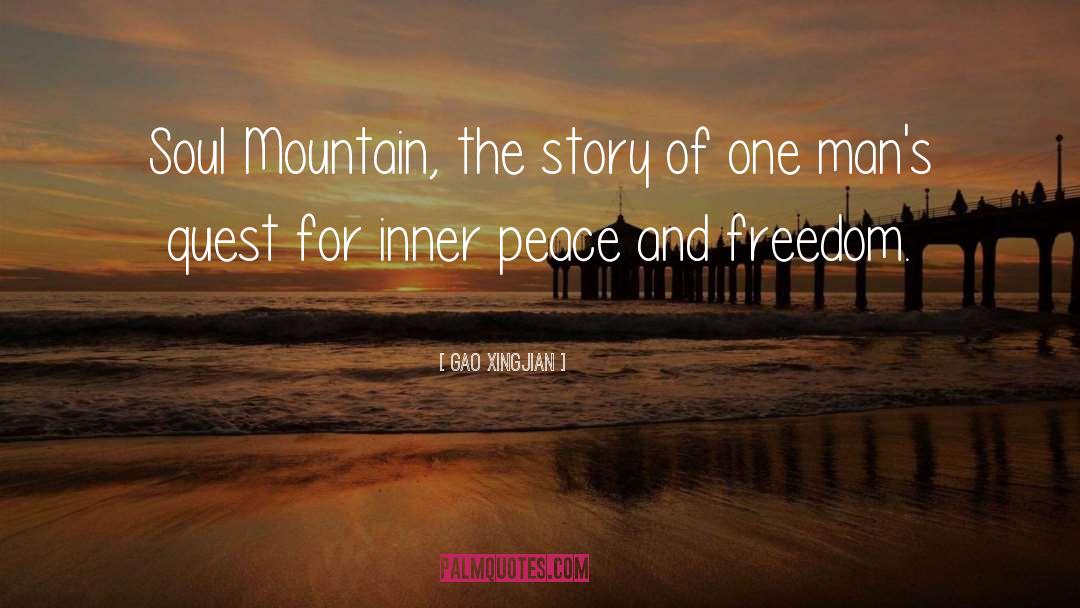 Peace Mountain quotes by Gao Xingjian
