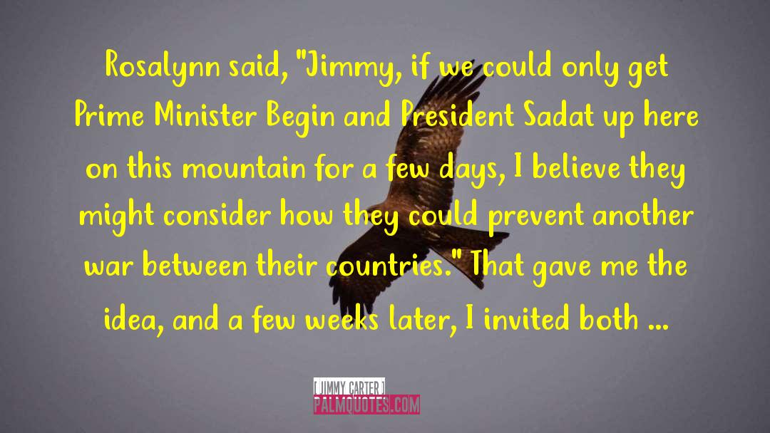 Peace Mountain quotes by Jimmy Carter