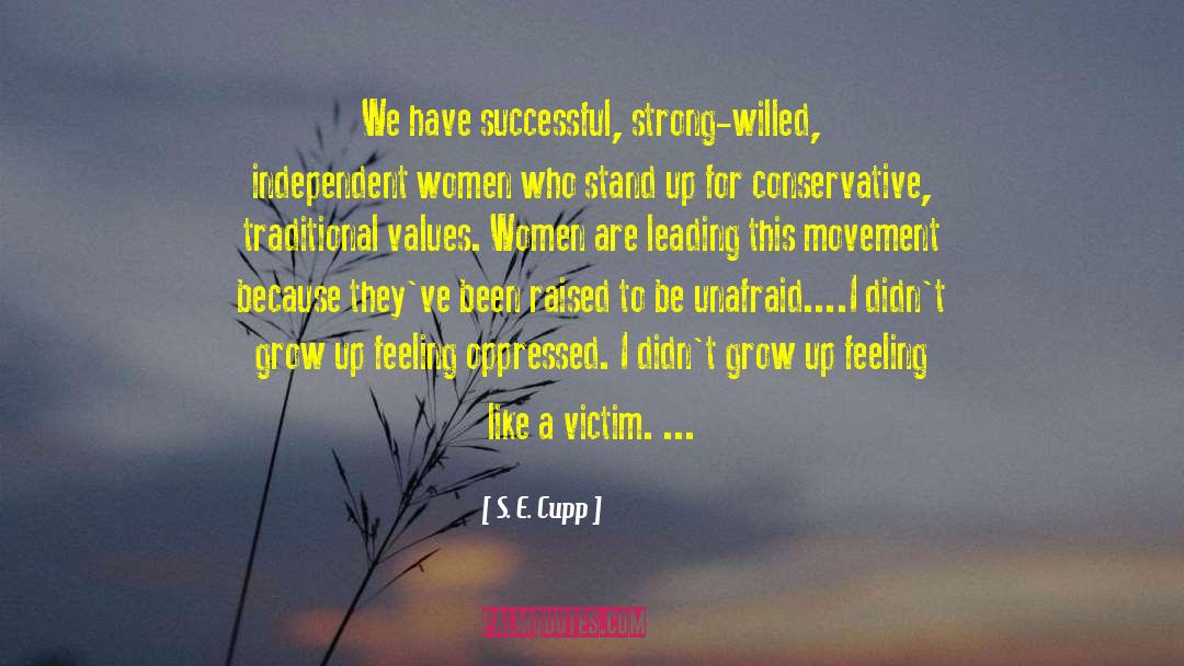 Peace Movement quotes by S. E. Cupp