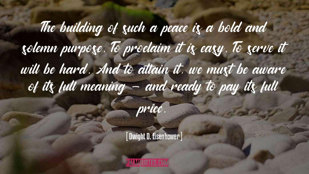 Peace Negotiations quotes by Dwight D. Eisenhower