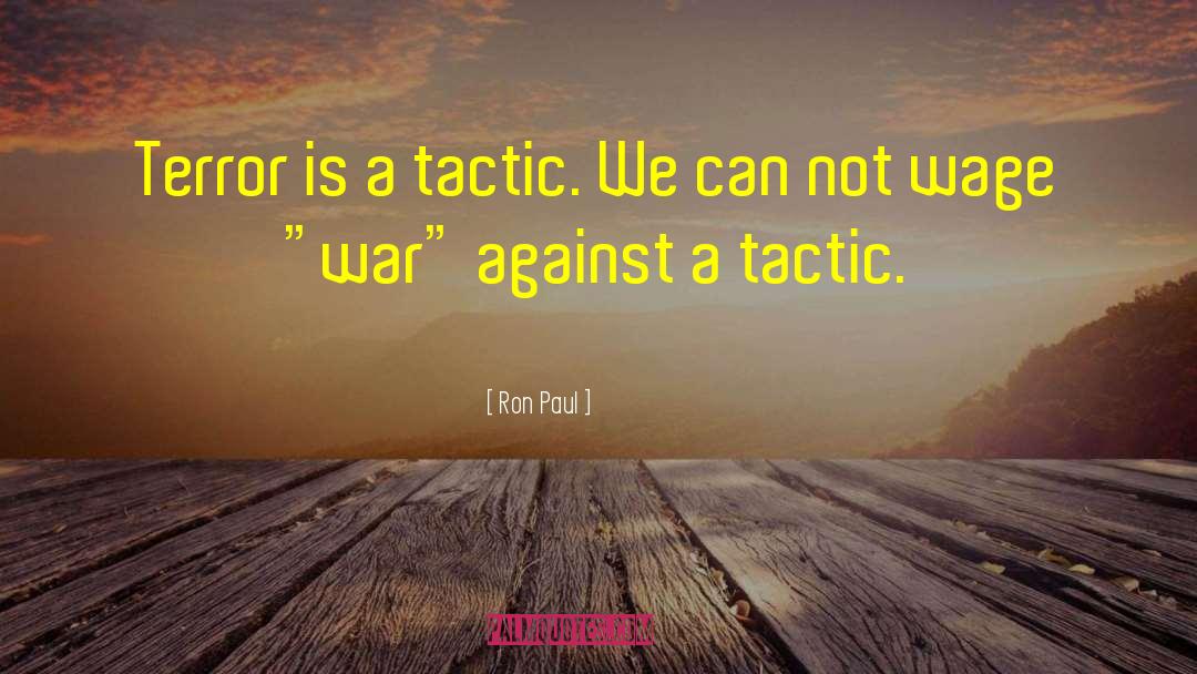 Peace Not War quotes by Ron Paul