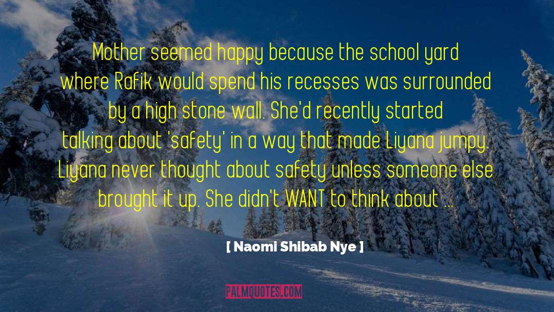 Peace Nourishes quotes by Naomi Shibab Nye