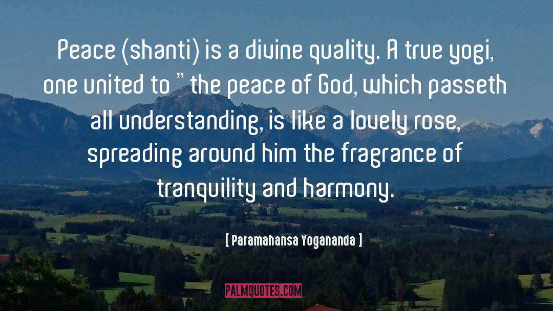 Peace Of God quotes by Paramahansa Yogananda