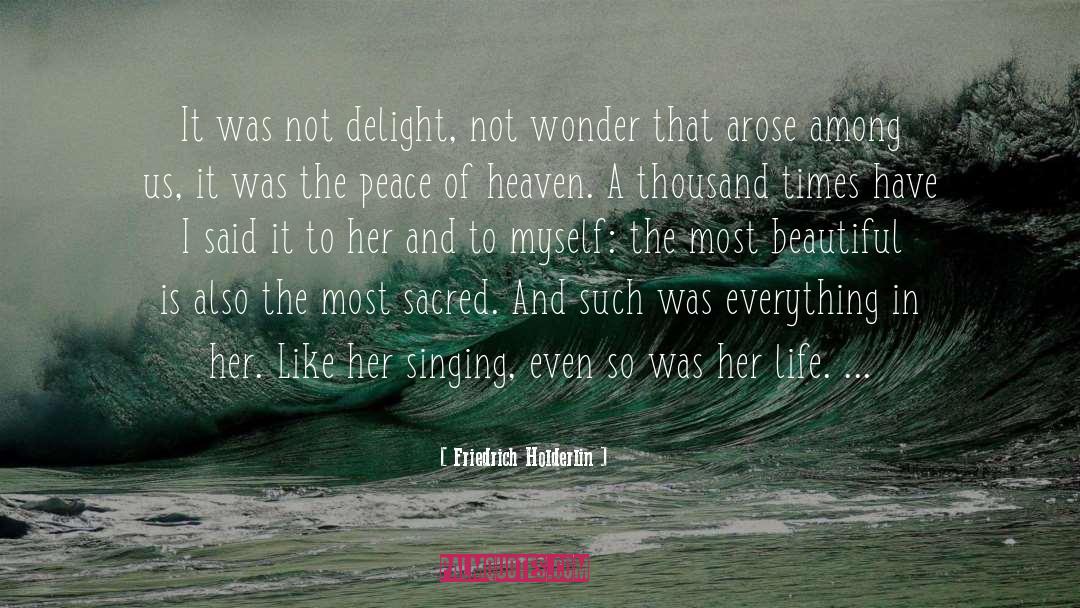 Peace Of Heart quotes by Friedrich Holderlin