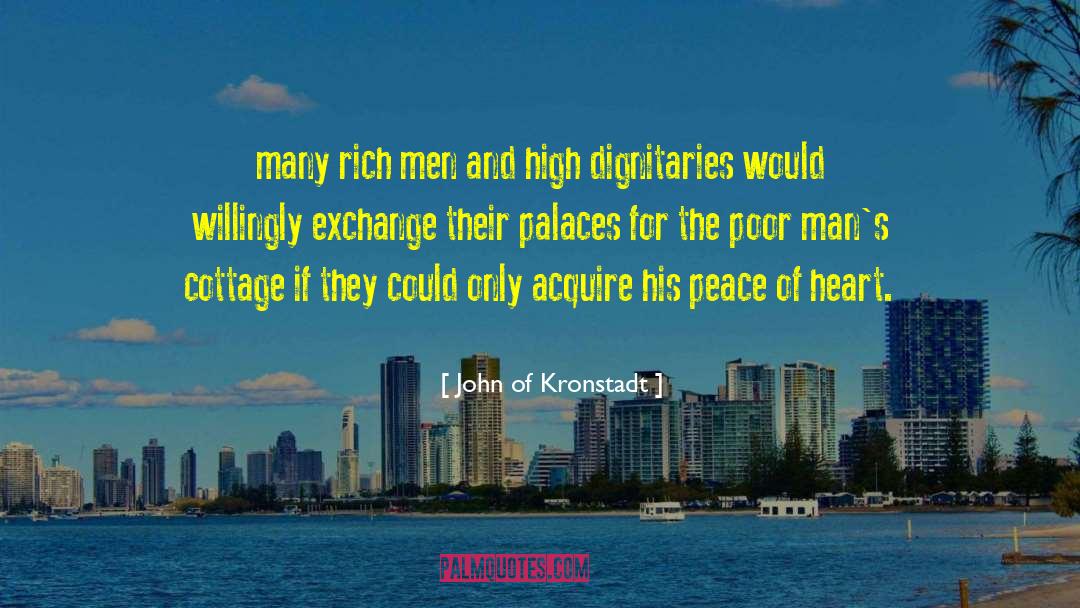 Peace Of Heart quotes by John Of Kronstadt