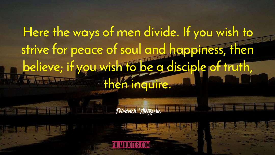 Peace Of Soul quotes by Friedrich Nietzsche