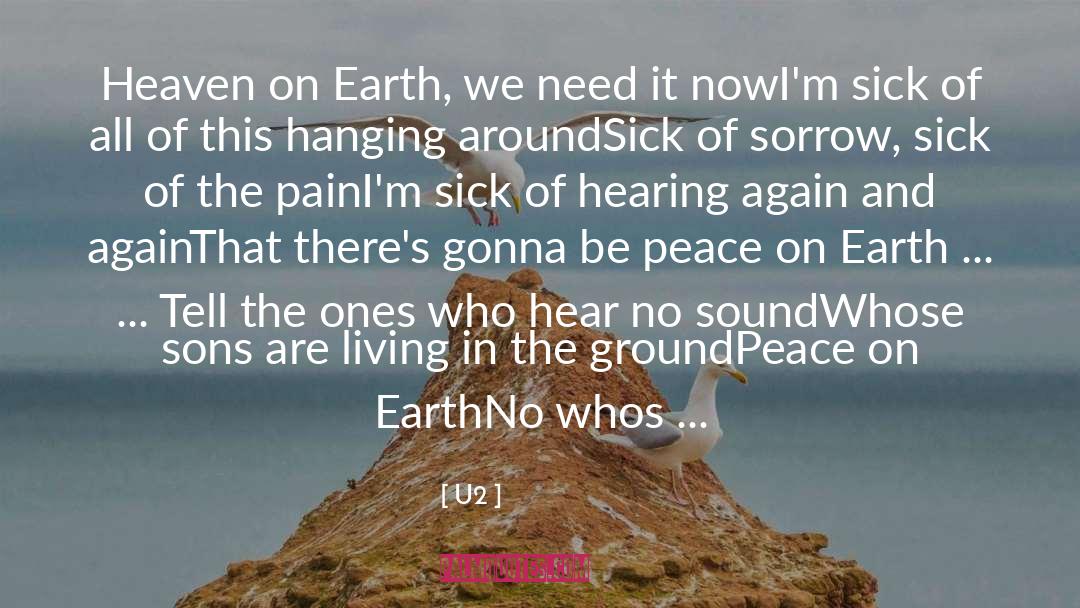 Peace On Earth quotes by U2