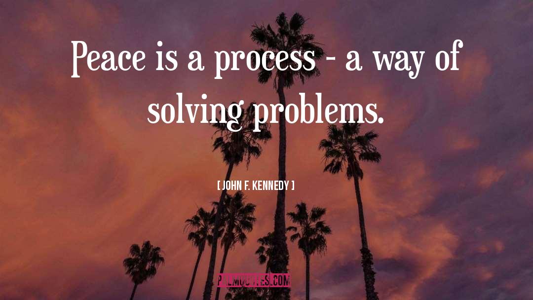 Peace Politics quotes by John F. Kennedy