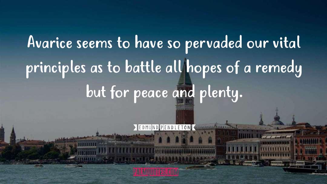 Peace Processes quotes by Edmund Pendleton