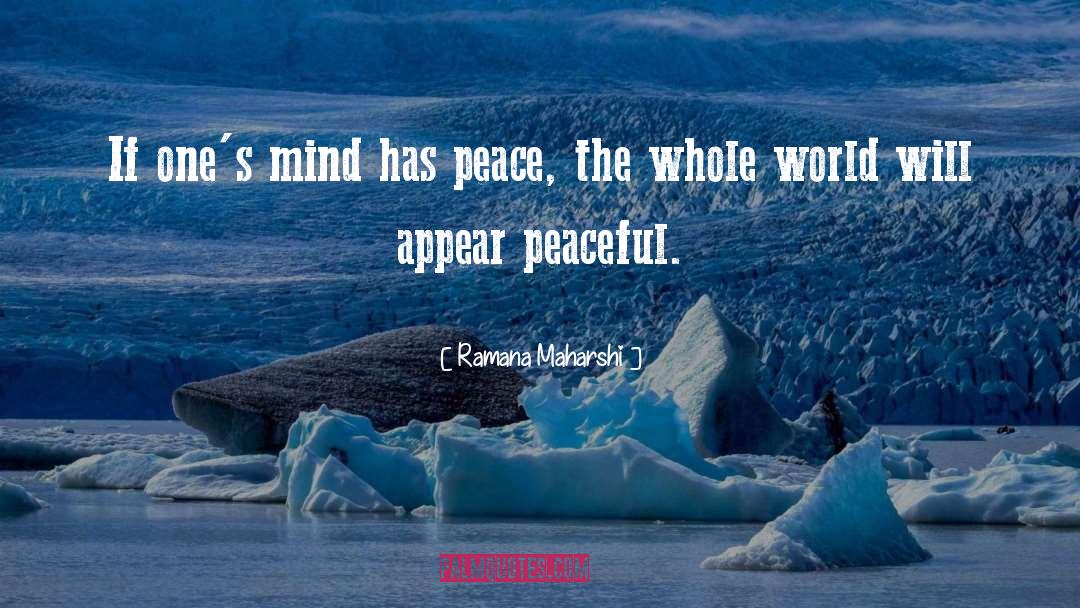 Peace quotes by Ramana Maharshi