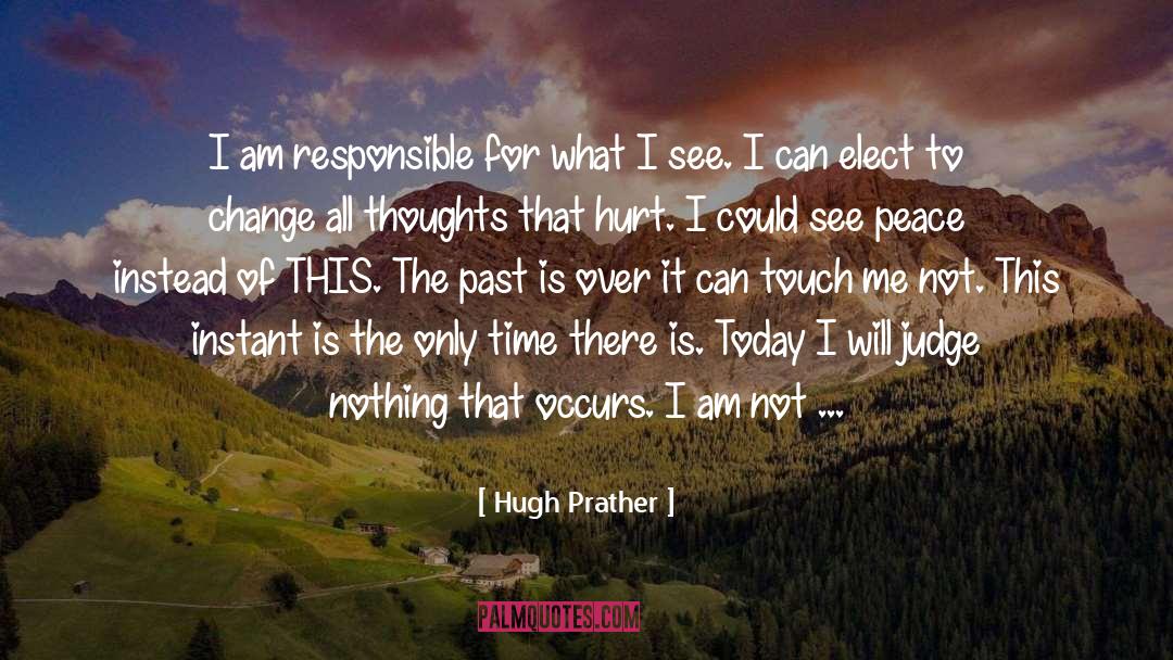 Peace quotes by Hugh Prather