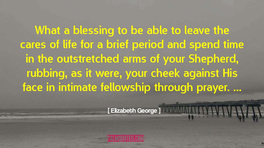 Peace To Mankind quotes by Elizabeth George