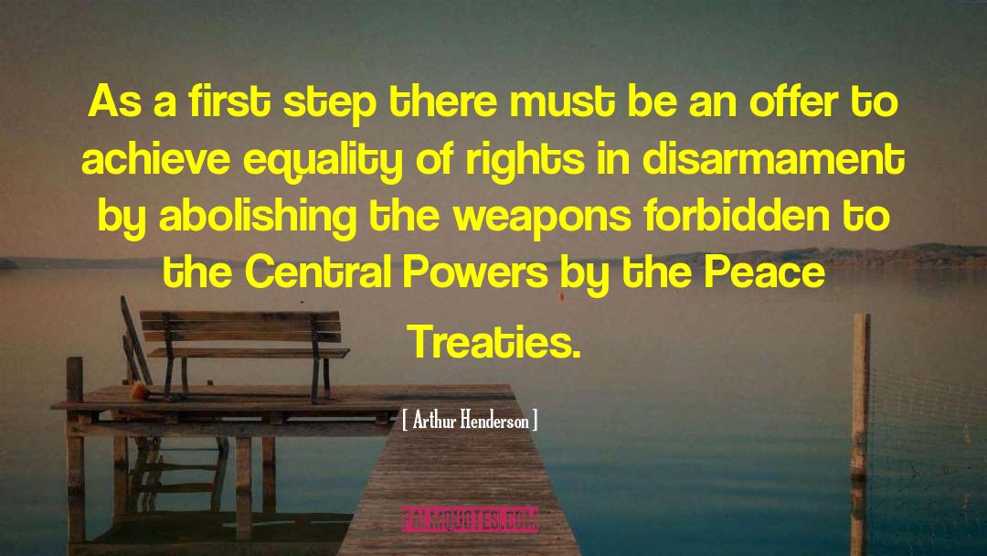 Peace Treaties quotes by Arthur Henderson