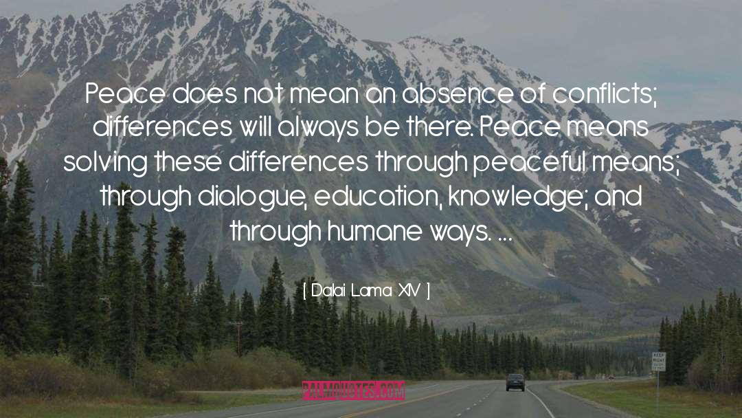 Peace Treaties quotes by Dalai Lama XIV