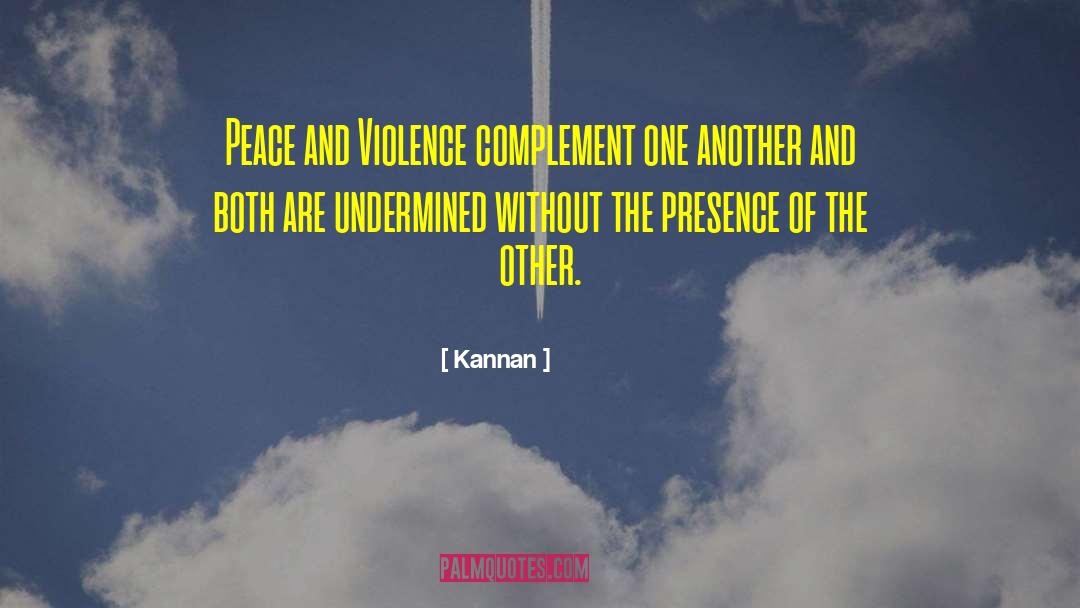 Peace Treaties quotes by Kannan