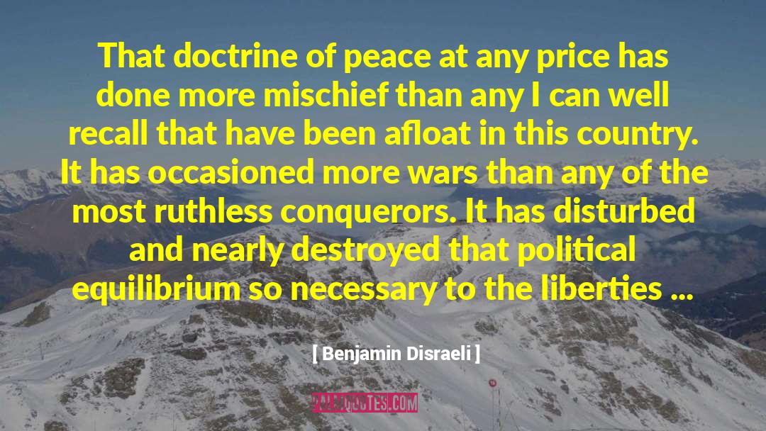 Peace War quotes by Benjamin Disraeli