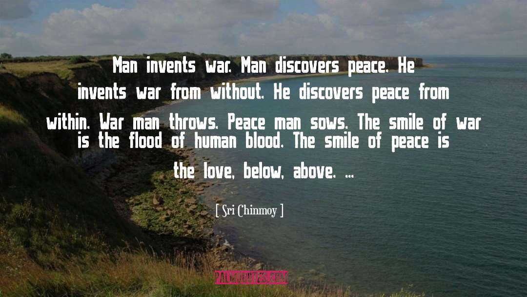 Peace War quotes by Sri Chinmoy