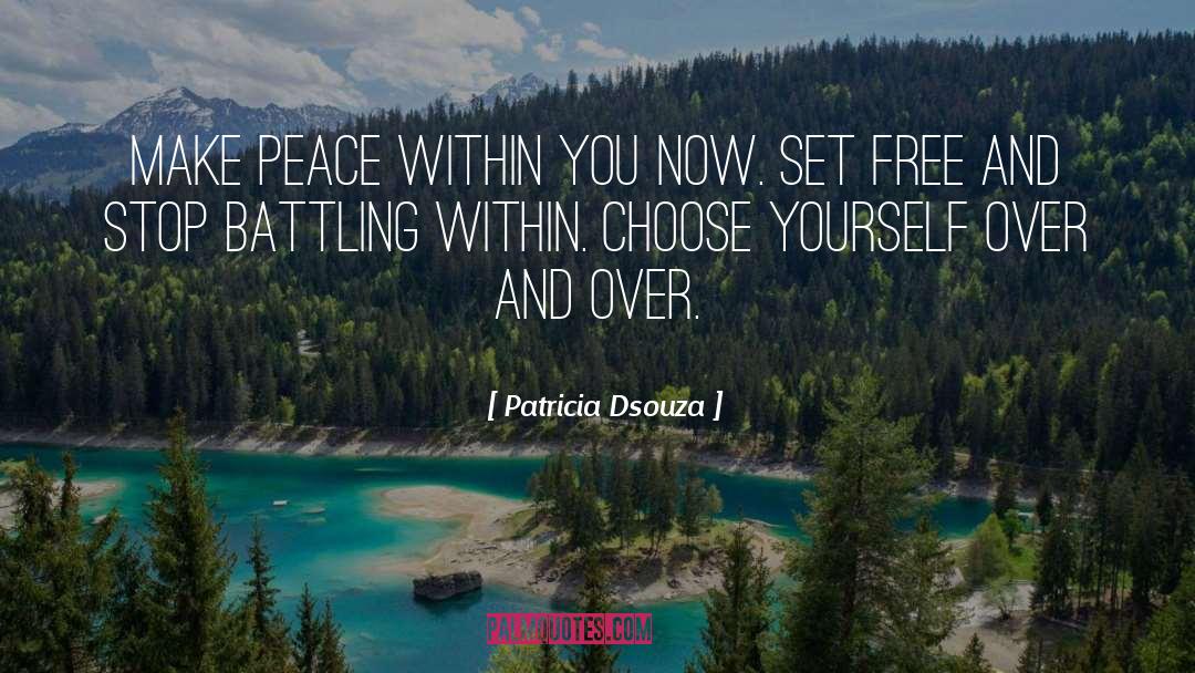 Peace Within quotes by Patricia Dsouza