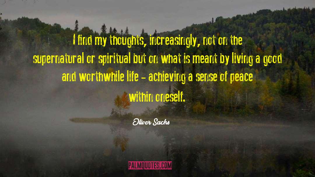 Peace Within quotes by Oliver Sacks