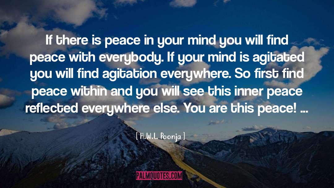 Peace Within quotes by H.W.L. Poonja