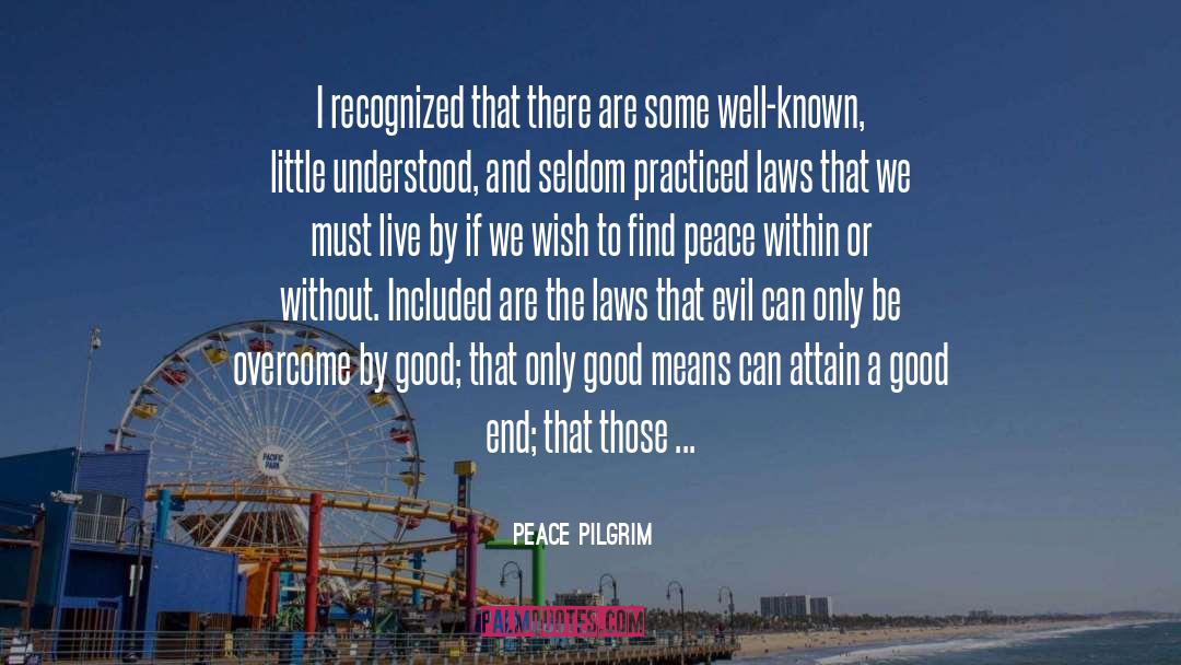 Peace Within quotes by Peace Pilgrim