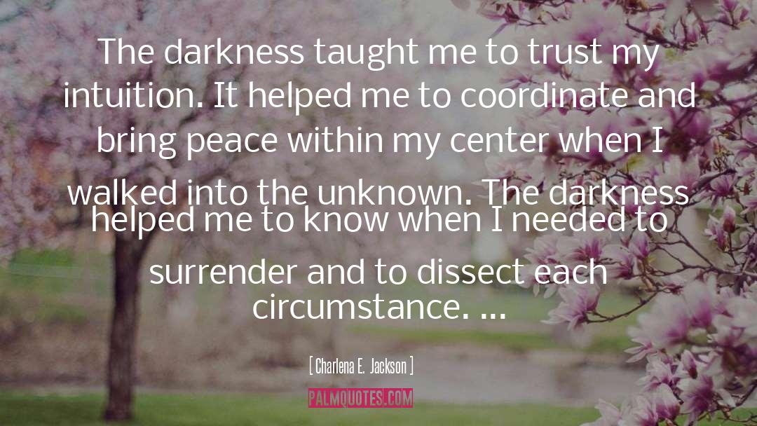 Peace Within quotes by Charlena E.  Jackson