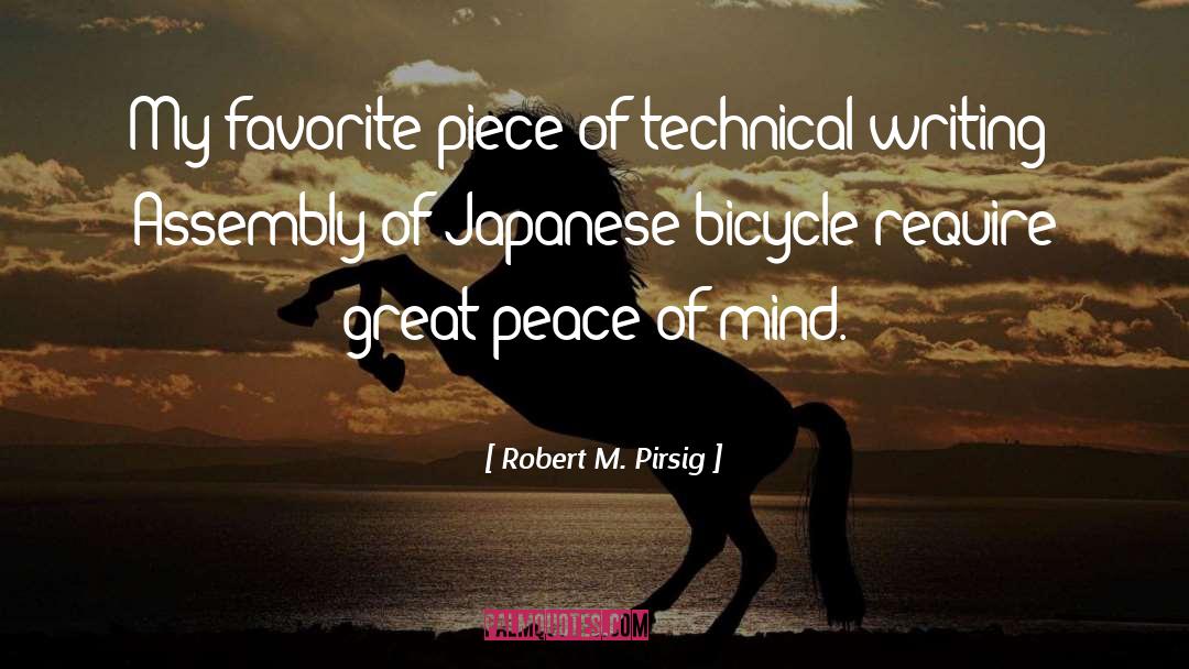 Peace Writing quotes by Robert M. Pirsig