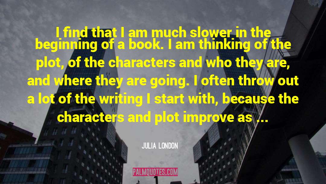 Peace Writing quotes by Julia London