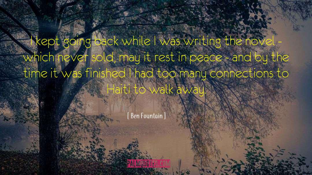 Peace Writing quotes by Ben Fountain