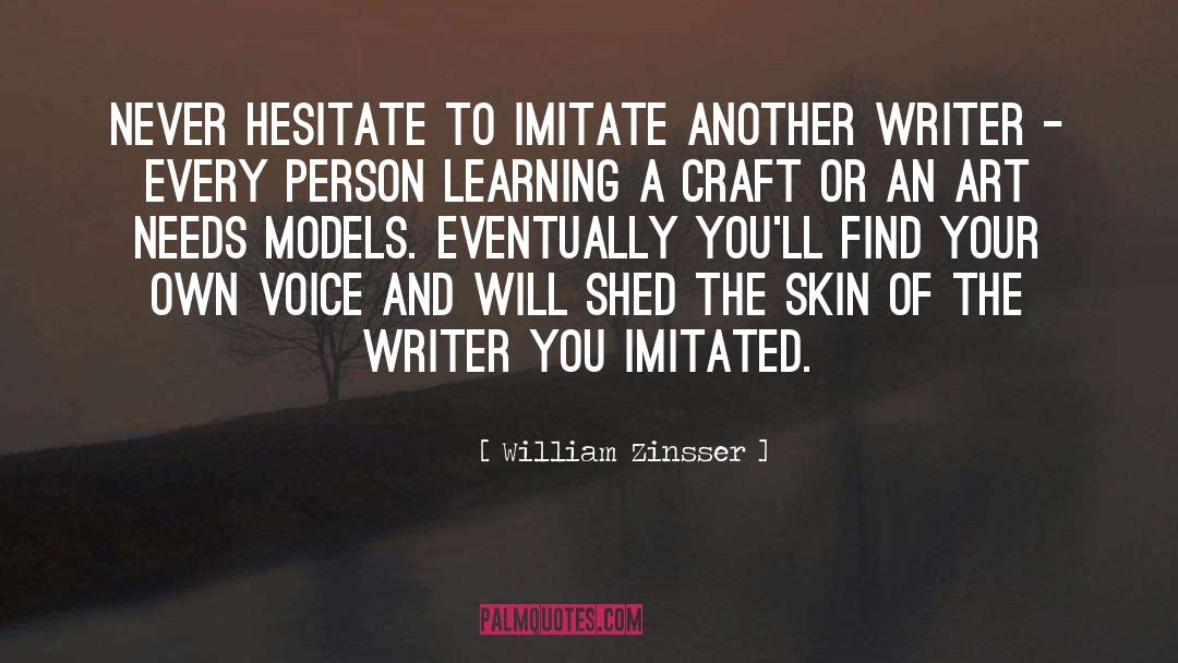 Peace Writing quotes by William Zinsser