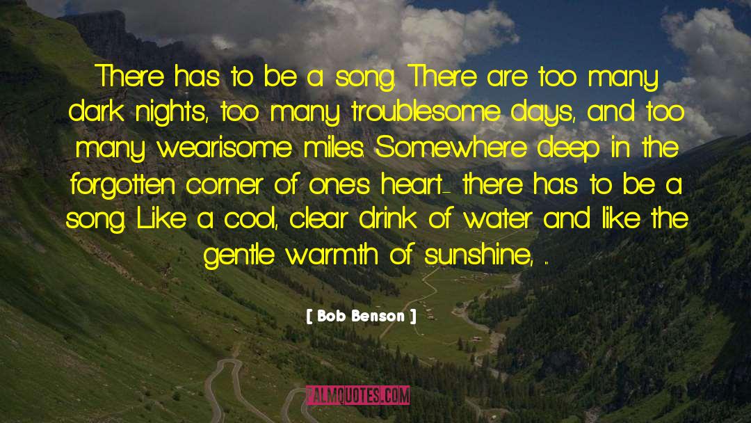 Peaceful Heart quotes by Bob Benson