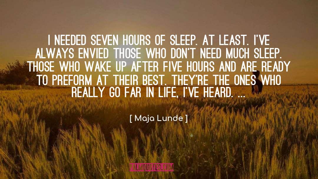 Peaceful Life quotes by Maja Lunde