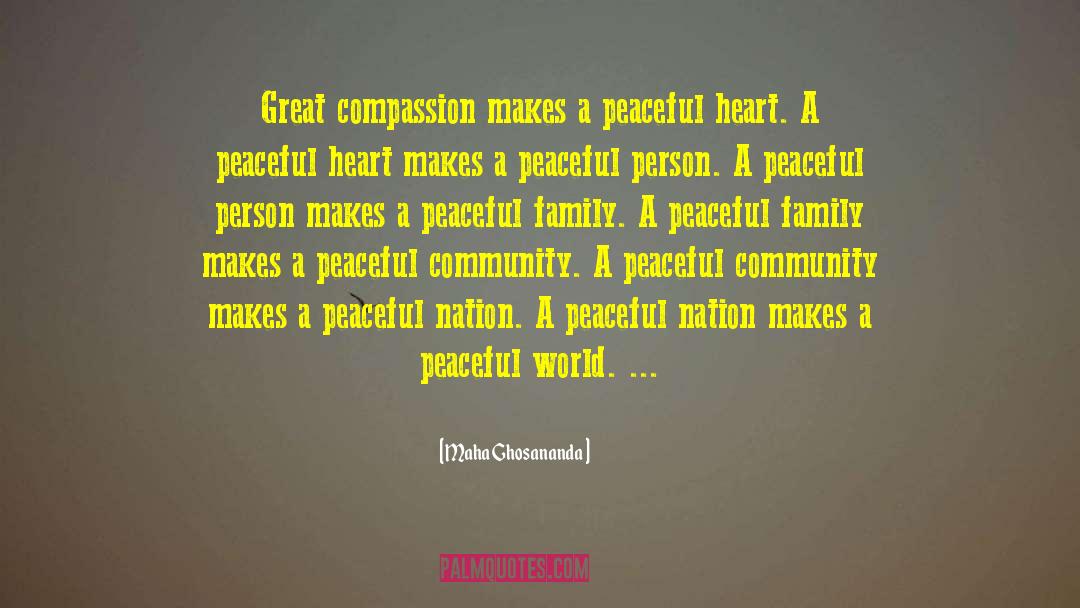 Peaceful Person quotes by Maha Ghosananda