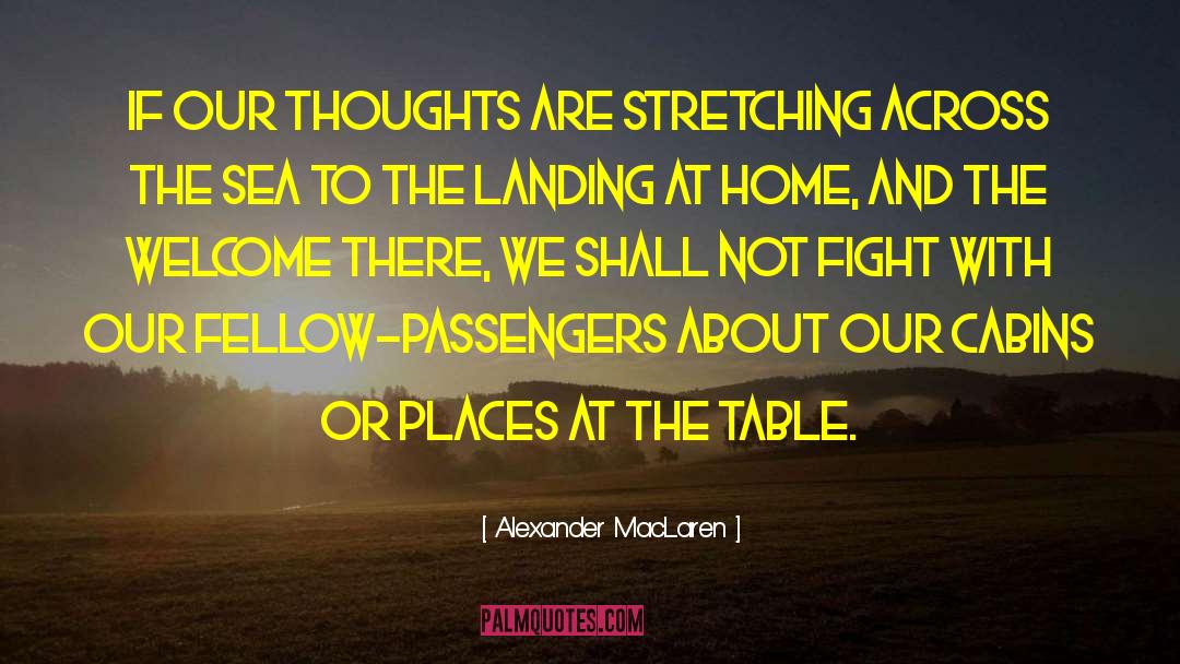 Peaceful Places quotes by Alexander MacLaren