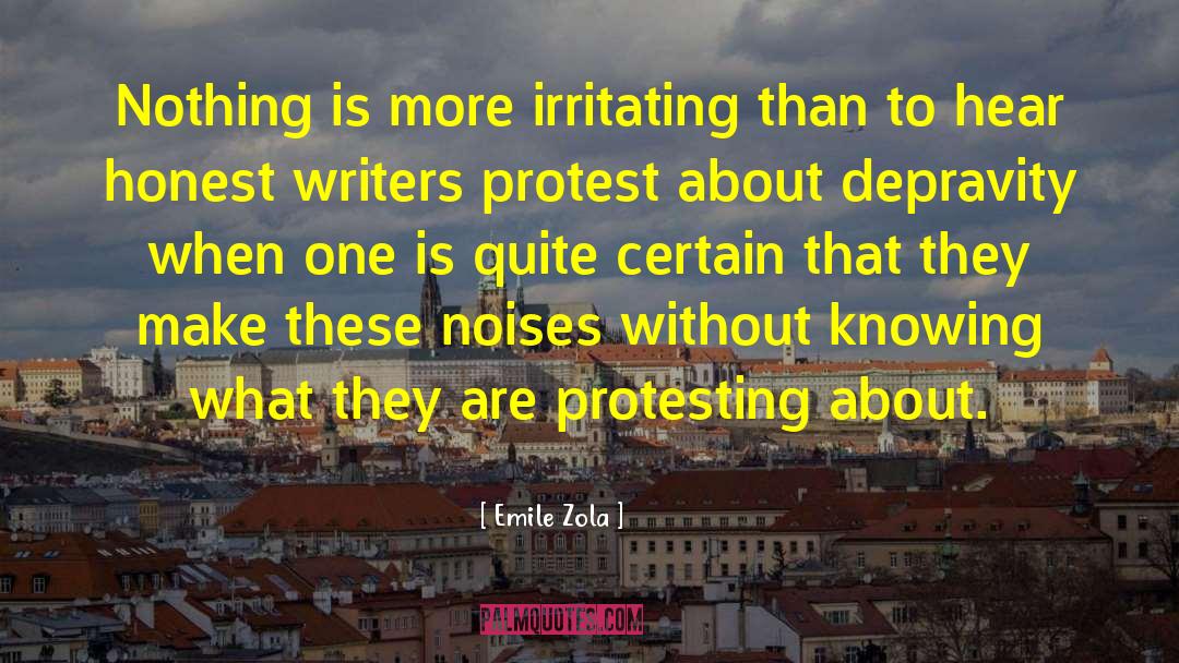 Peaceful Protest quotes by Emile Zola