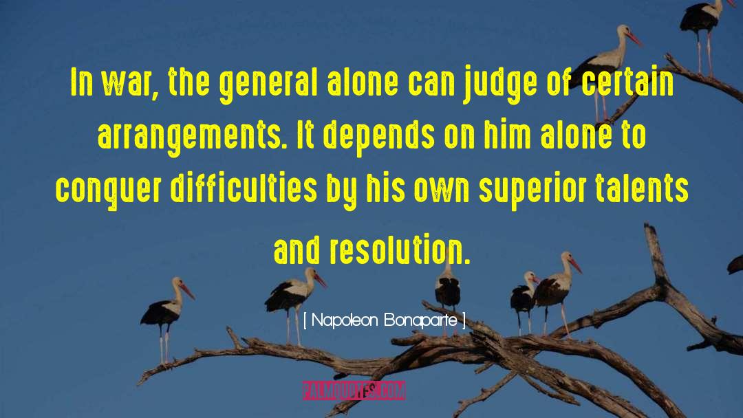 Peaceful Resolution quotes by Napoleon Bonaparte