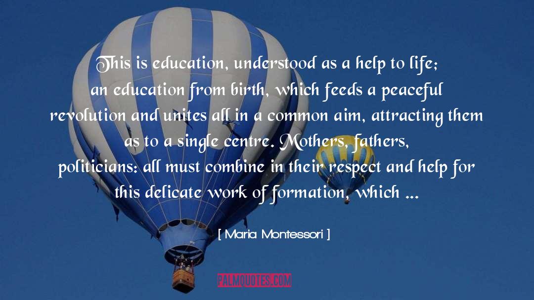 Peaceful Revolution quotes by Maria Montessori