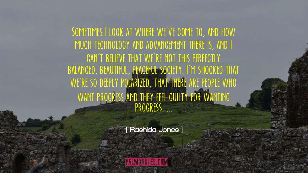 Peaceful Society quotes by Rashida Jones