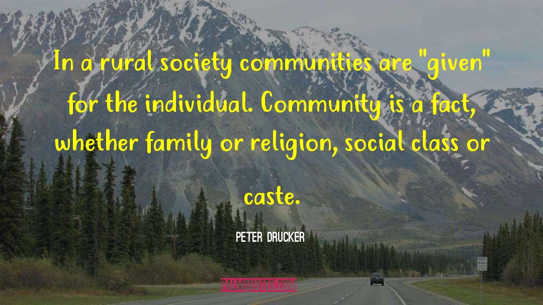 Peaceful Society quotes by Peter Drucker