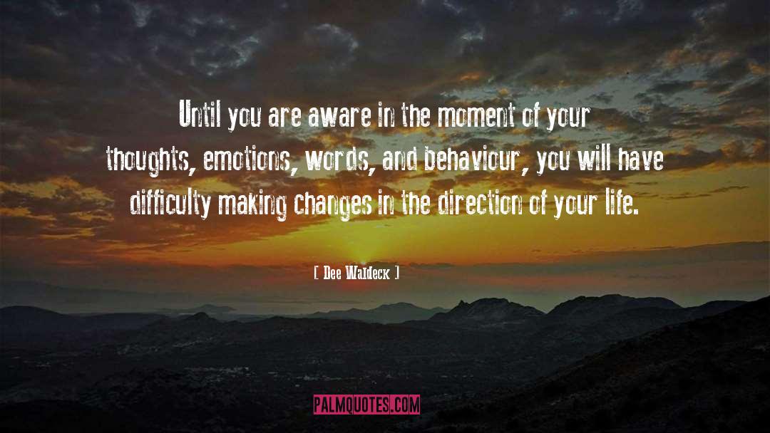 Peaceful Thoughts quotes by Dee Waldeck