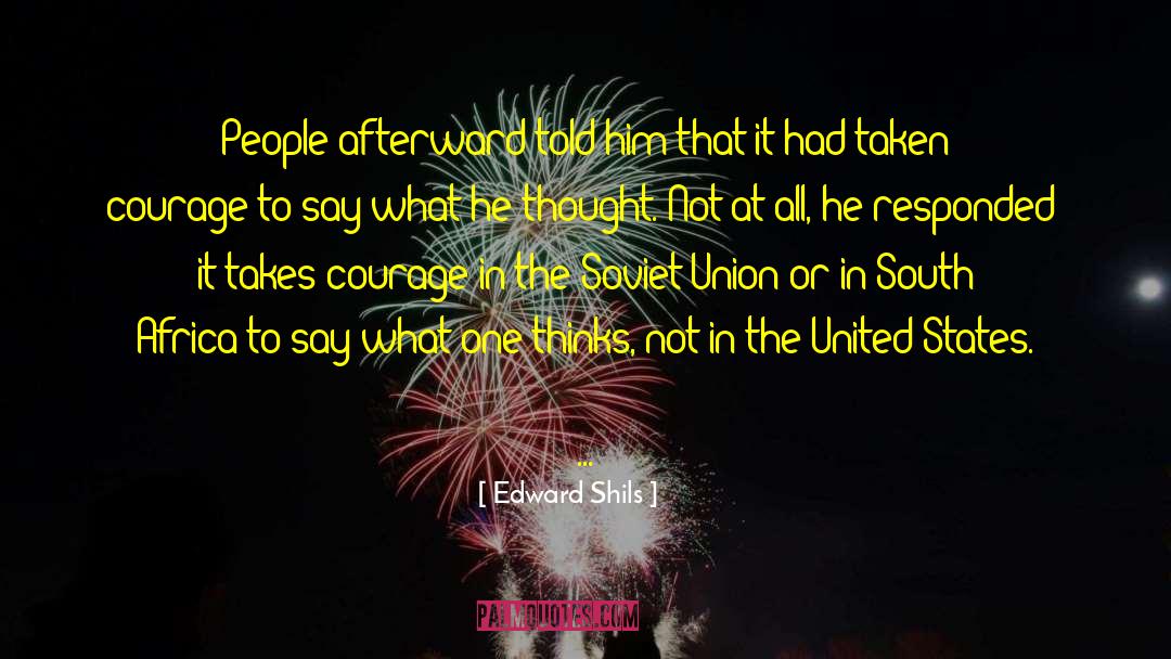 Peaceful Union quotes by Edward Shils