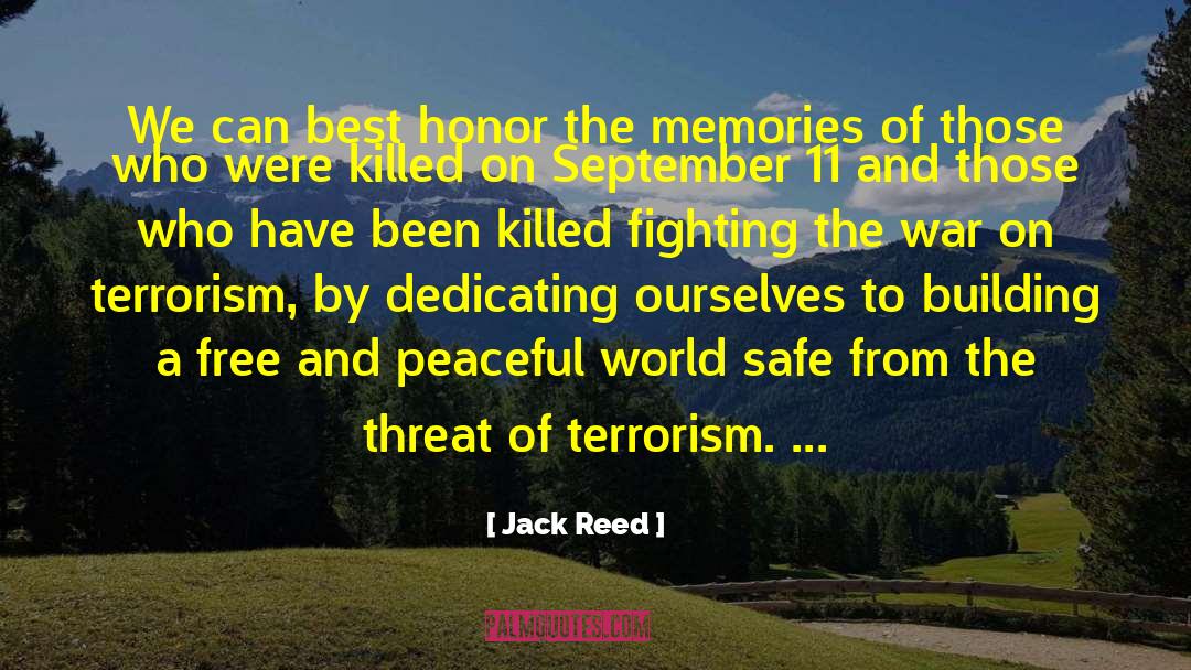 Peaceful World quotes by Jack Reed