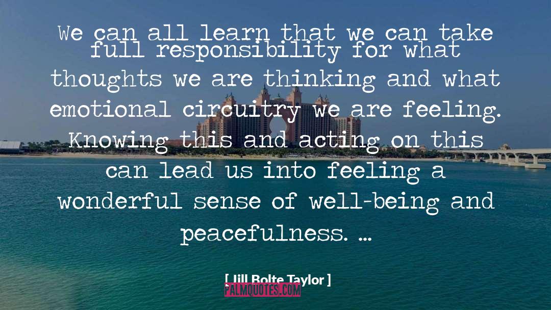 Peacefulness quotes by Jill Bolte Taylor