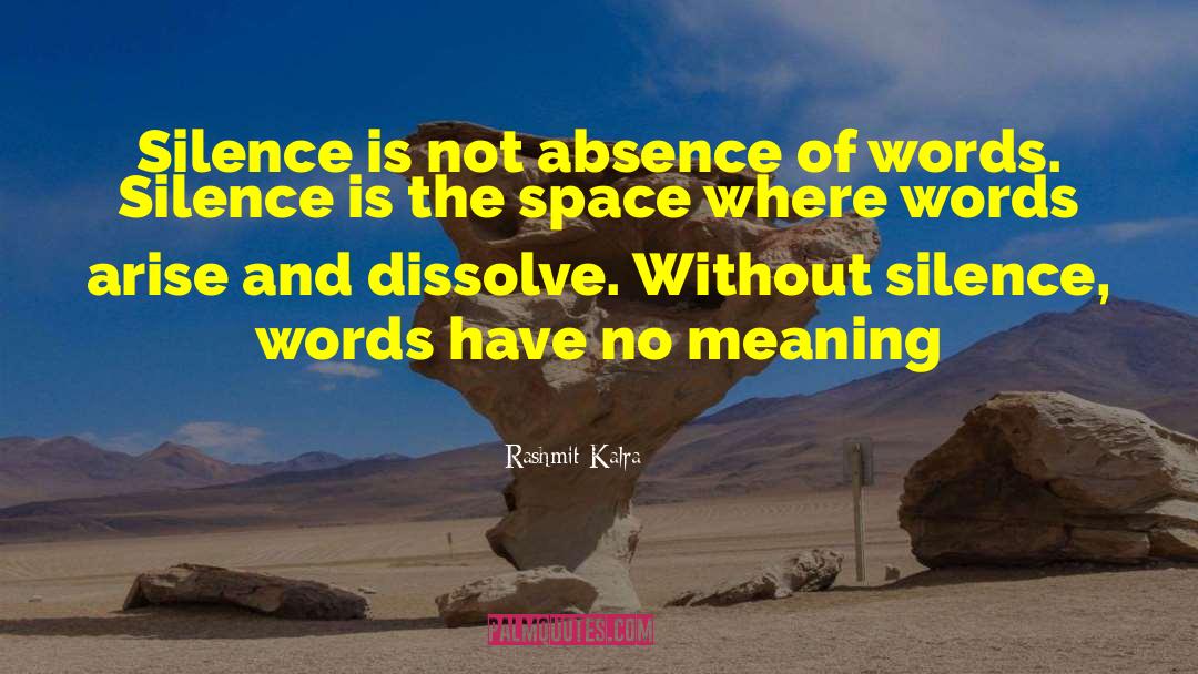 Peacefulness quotes by Rashmit Kalra